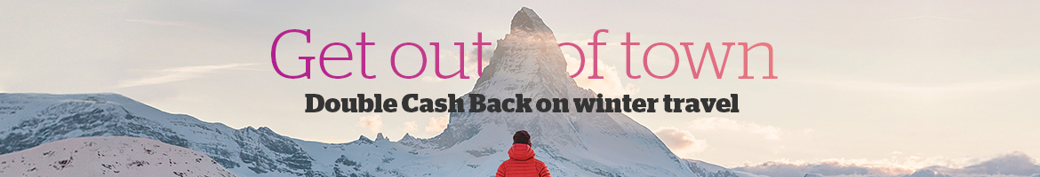 Get Double Cash Back on Winter Travel Get Double Cash Back on Winter Travel
