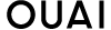 OUAI